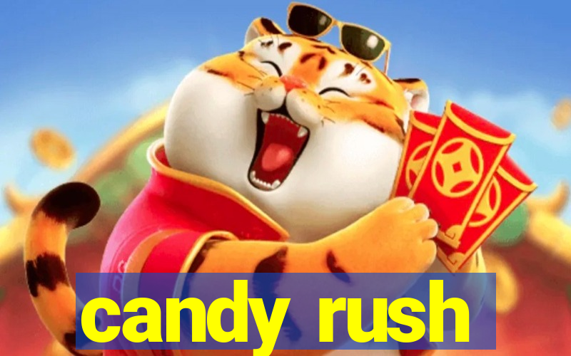 candy rush